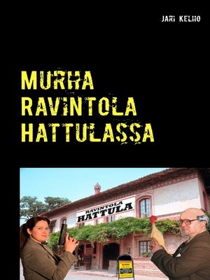 cover image of Murha Ravintola Hattulassa